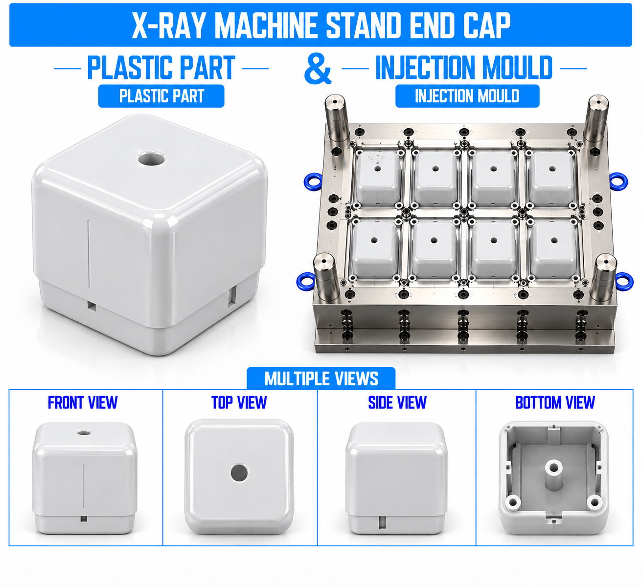 X-Ray Machine Plastic Stand End Cap Mould and Moulding Service